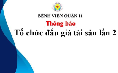 Thông báo tổ chức đấu giá tài sản lần 2
